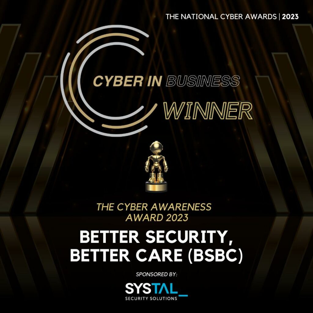 Better Security, Better Care & Digital Care Hub receive awards at the National Cyber Awards 2023